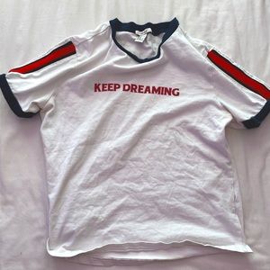 "Keep Dreaming" Womens Shirt